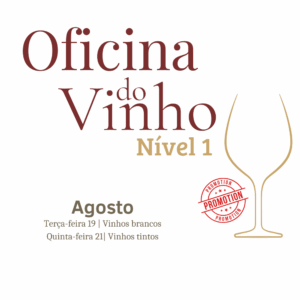 Oficina do Vinho – Pacote Promocional | 19 e 21 de agosto