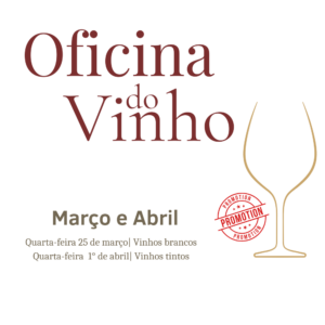 Oficina do Vinho – Pacote Promocional 25/03 e 01/04