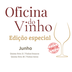 Oficina do Vinho – Pacote Promocional | 11 e 18 de junho