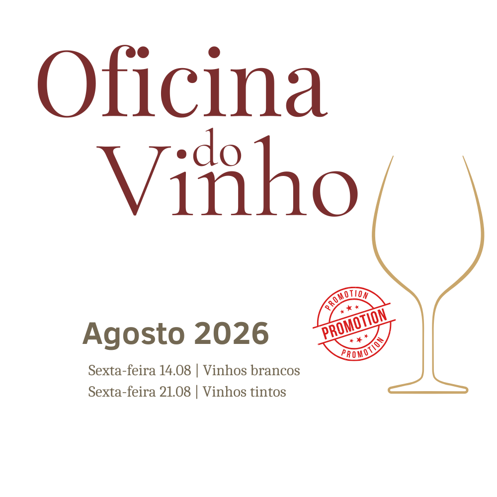 Oficina do Vinho – Pacote Promocional | 14 e 21 de Agosto