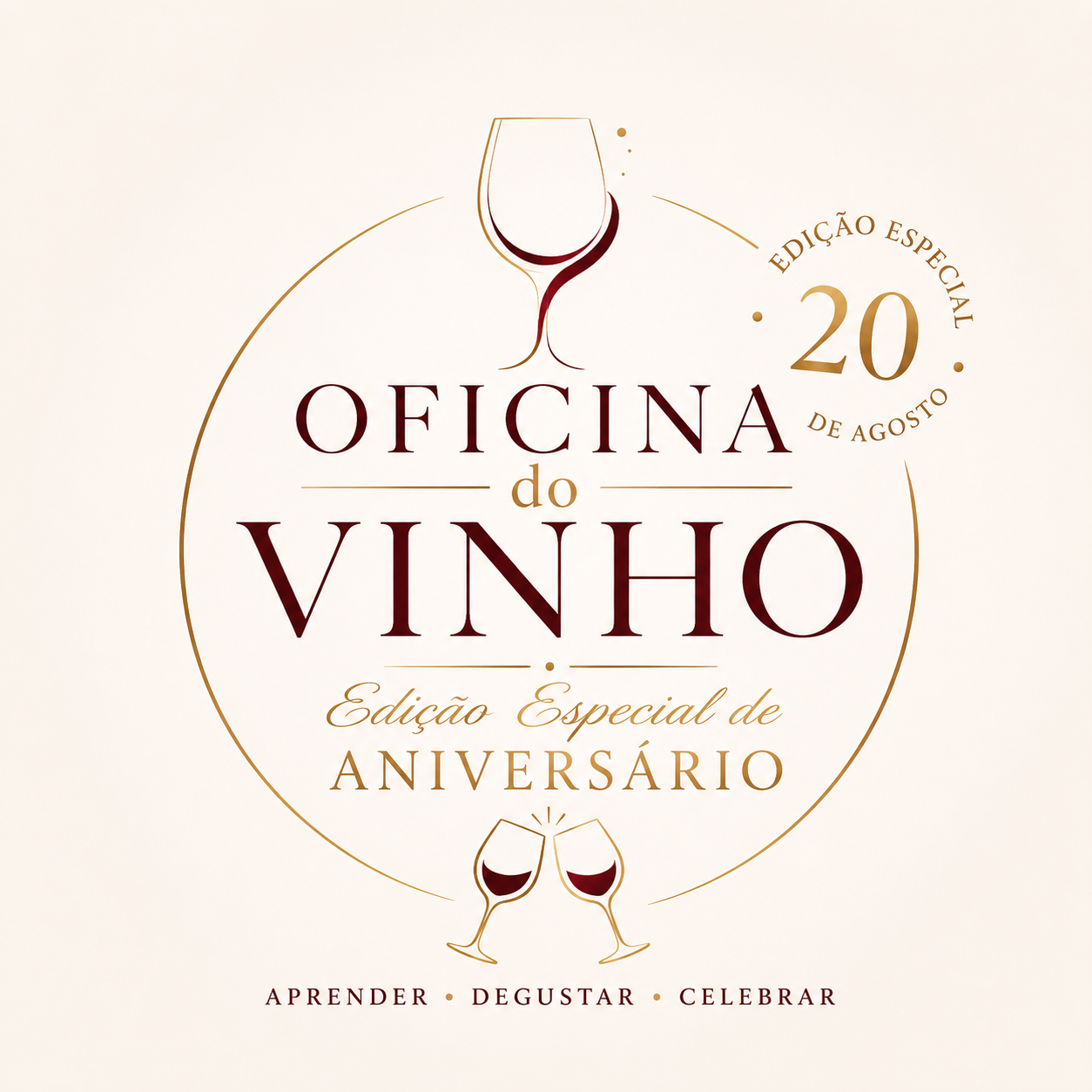 Oficina do Vinho -20 de Agosto - Edição Especial de Aniversário