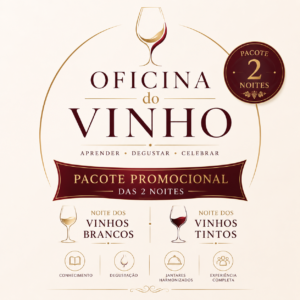 Oficina do Vinho – Pacote Promocional | 10 e 17 de Setembro
